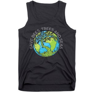 funny Save Bees Trees And Seas Climate Change Tank Top