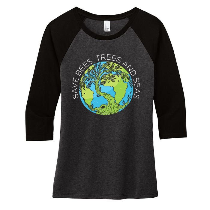 funny Save Bees Trees And Seas Climate Change Women's Tri-Blend 3/4-Sleeve Raglan Shirt