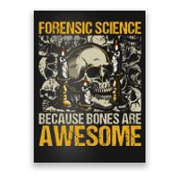 Forensic Science Bones Forensic Scientist Forensics Poster