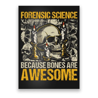 Forensic Science Bones Forensic Scientist Forensics Poster