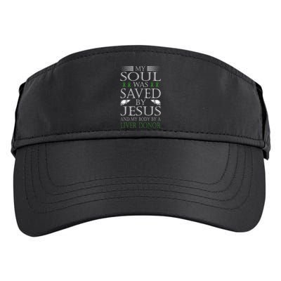 Funny Saved By Jesus And A Liver Donor Liver Transplant Adult Drive Performance Visor