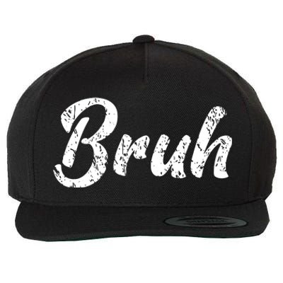 Fresh Seriously Bruh Brah Bro Dude Hip Hop Urban Slang Wool Snapback Cap