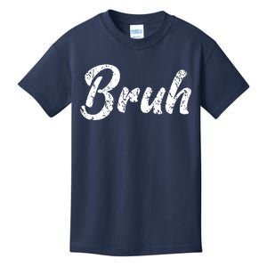 Fresh Seriously Bruh Brah Bro Dude Hip Hop Urban Slang Kids T-Shirt