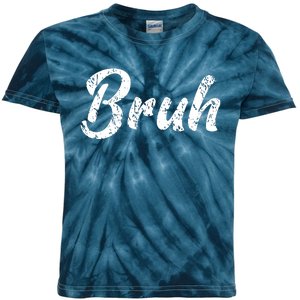 Fresh Seriously Bruh Brah Bro Dude Hip Hop Urban Slang Kids Tie-Dye T-Shirt