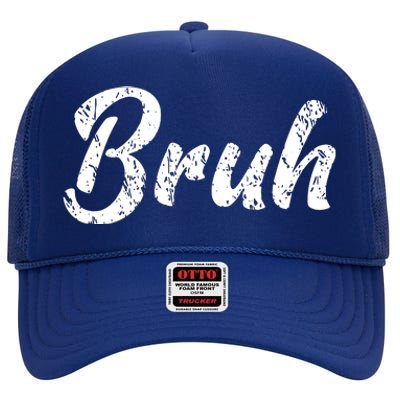 Fresh Seriously Bruh Brah Bro Dude Hip Hop Urban Slang High Crown Mesh Back Trucker Hat