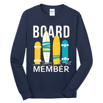 Funny Surfing Board Member Tall Long Sleeve T-Shirt