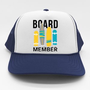 Funny Surfing Board Member Trucker Hat