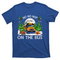 Funny School Bus Driver Ugly Christmas Ho Ho Hop On Bus Funny Gift T-Shirt