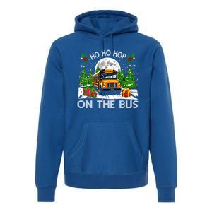 Funny School Bus Driver Ugly Christmas Ho Ho Hop On Bus Funny Gift Premium Hoodie