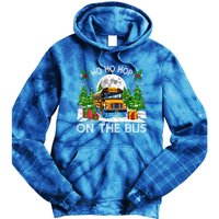 Funny School Bus Driver Ugly Christmas Ho Ho Hop On Bus Funny Gift Tie Dye Hoodie