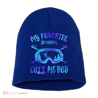 Father Ski Buddies Call Me Dad Skiing Goggles Snowboarding Great Gift Short Acrylic Beanie