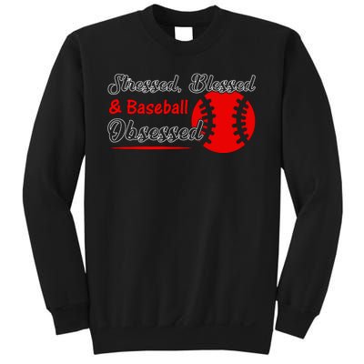 Funny Stressed Blessed And Baseball Obsessed Sweatshirt