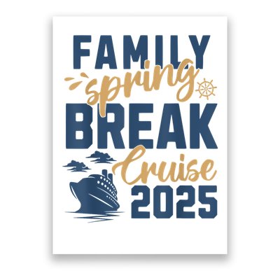Family Spring Break Cruise 2025 Family Vacation Matching Poster