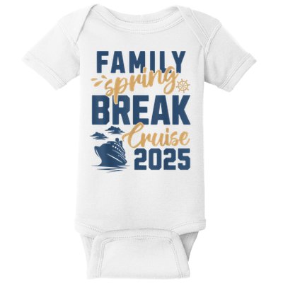 Family Spring Break Cruise 2025 Family Vacation Matching Baby Bodysuit