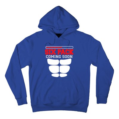 Funny Sports Body Fitness Gift Six Pack Coming Soon Gift Hoodie