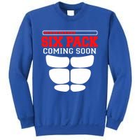 Funny Sports Body Fitness Gift Six Pack Coming Soon Gift Sweatshirt