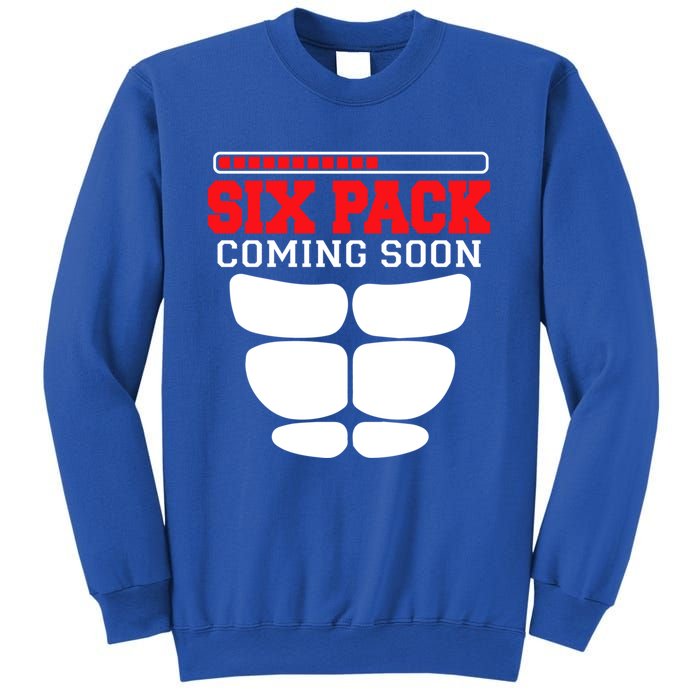 Funny Sports Body Fitness Gift Six Pack Coming Soon Gift Sweatshirt