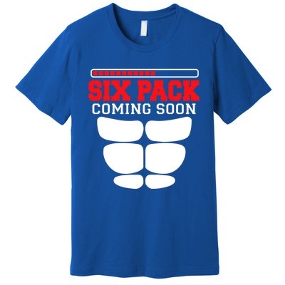 Funny Sports Body Fitness Gift Six Pack Coming Soon Gift Premium T-Shirt