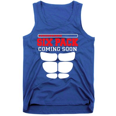 Funny Sports Body Fitness Gift Six Pack Coming Soon Gift Tank Top