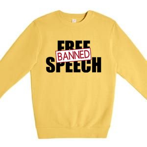 Free Speech Banned Premium Crewneck Sweatshirt