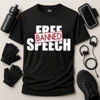 Free Speech Banned Cooling Performance Crew T-Shirt