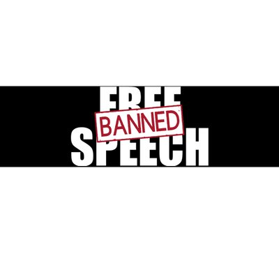 Free Speech Banned Bumper Sticker