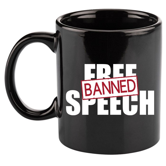 Free Speech Banned 11oz C Handle Ceramic Mug