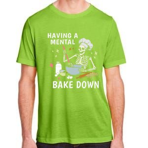 Funny Skeleton Baker Baking Lover Having A Tal Bake Down Great Gift Adult ChromaSoft Performance T-Shirt