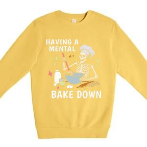 Funny Skeleton Baker Baking Lover Having A Tal Bake Down Great Gift Premium Crewneck Sweatshirt