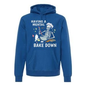 Funny Skeleton Baker Baking Lover Having A Tal Bake Down Great Gift Premium Hoodie