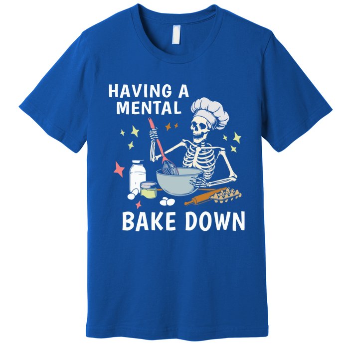 Funny Skeleton Baker Baking Lover Having A Tal Bake Down Great Gift Premium T-Shirt