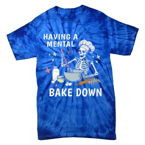 Funny Skeleton Baker Baking Lover Having A Tal Bake Down Great Gift Tie-Dye T-Shirt