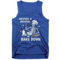 Funny Skeleton Baker Baking Lover Having A Tal Bake Down Great Gift Tank Top