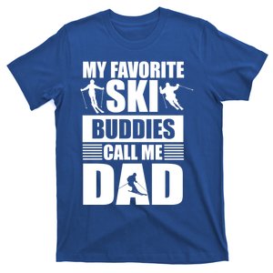 Favorite Ski Buddies Dad Winter Sport Skiing Fathers Day Gift T-Shirt