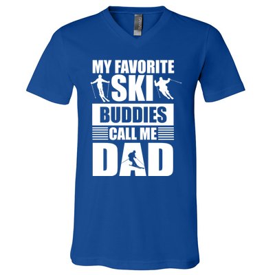 Favorite Ski Buddies Dad Winter Sport Skiing Fathers Day Gift V-Neck T-Shirt