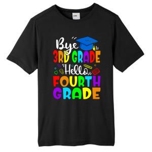 Funny Student Bye 3Rd Grade Hello Fourth Grade Gift Tall Fusion ChromaSoft Performance T-Shirt