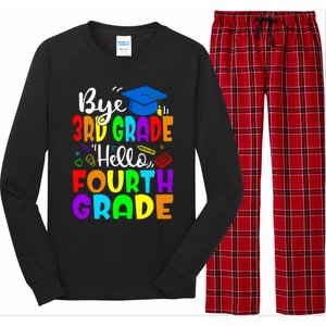 Funny Student Bye 3Rd Grade Hello Fourth Grade Gift Long Sleeve Pajama Set