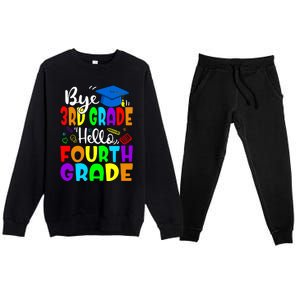 Funny Student Bye 3Rd Grade Hello Fourth Grade Gift Premium Crewneck Sweatsuit Set