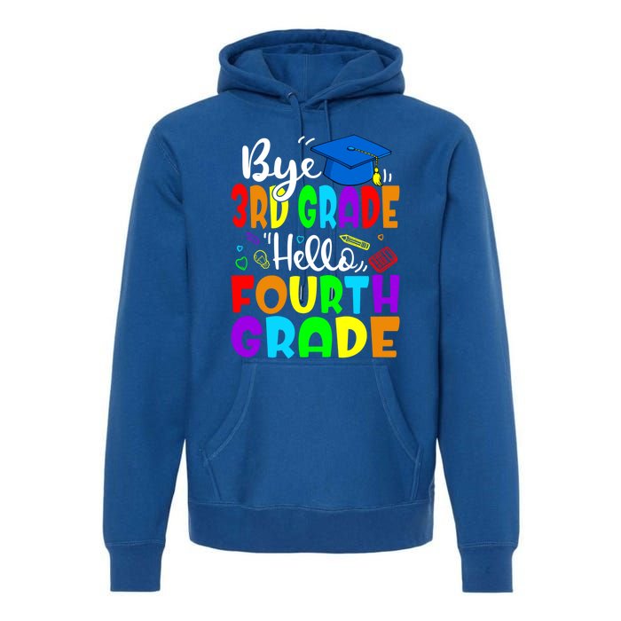 Funny Student Bye 3Rd Grade Hello Fourth Grade Gift Premium Hoodie