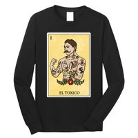 Funny Spanishmexican Bingo Gifts For Man El Toxico Long Sleeve Shirt