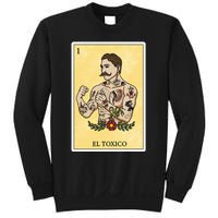 Funny Spanishmexican Bingo Gifts For Man El Toxico Sweatshirt