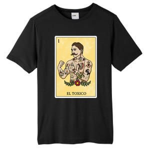 Funny Spanishmexican Bingo Gifts For Man El Toxico Tall Fusion ChromaSoft Performance T-Shirt