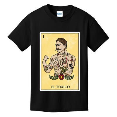 Funny Spanishmexican Bingo Gifts For Man El Toxico Kids T-Shirt