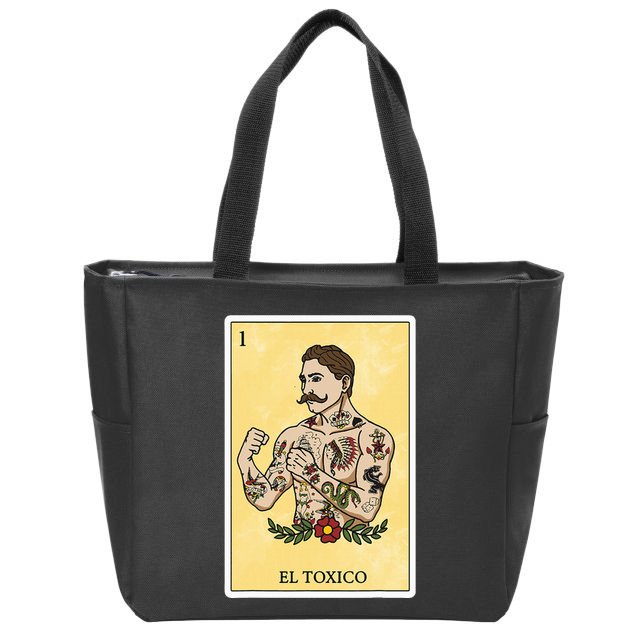 Funny Spanishmexican Bingo Gifts For Man El Toxico Zip Tote Bag