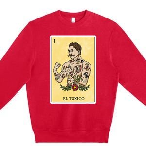 Funny Spanishmexican Bingo Gifts For Man El Toxico Premium Crewneck Sweatshirt