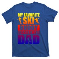 Favorite Ski Buddy Dad Son Winter Sport Skiing Fathers Day Gift T-Shirt