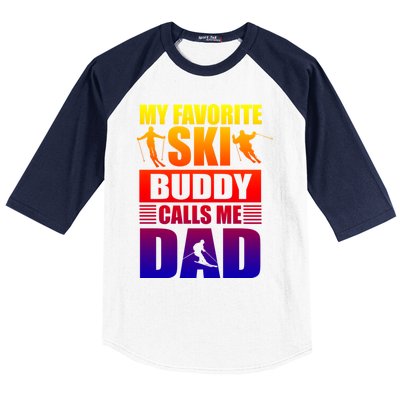 Favorite Ski Buddy Dad Son Winter Sport Skiing Fathers Day Gift Baseball Sleeve Shirt