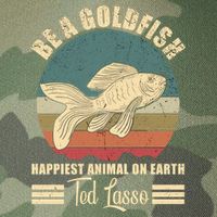 Funny Soccer, Be A Goldfish, Ted, Coach, Motivation, Lasso Legacy Tie Dye Trucker Hat
