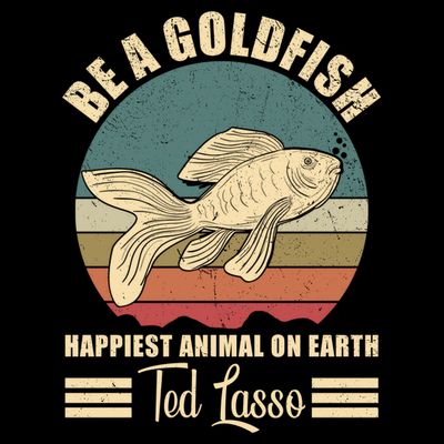Funny Soccer, Be A Goldfish, Ted, Coach, Motivation, Lasso T-Shirt