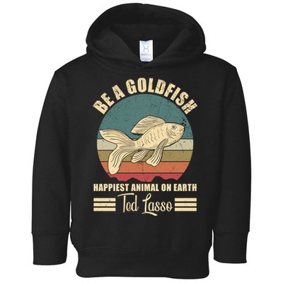 Funny Soccer, Be A Goldfish, Ted, Coach, Motivation, Lasso Toddler Hoodie